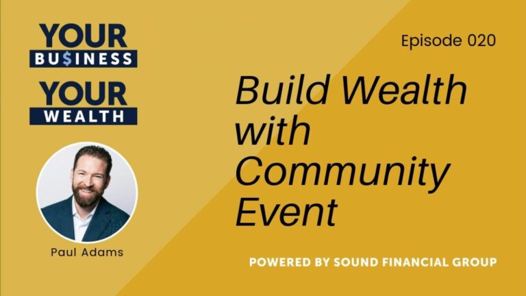 Podcast Episode 20: Build Wealth with Community Event