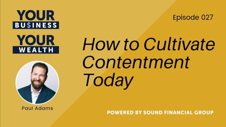 Podcast Episode 27: How to Cultivate Contentment Today