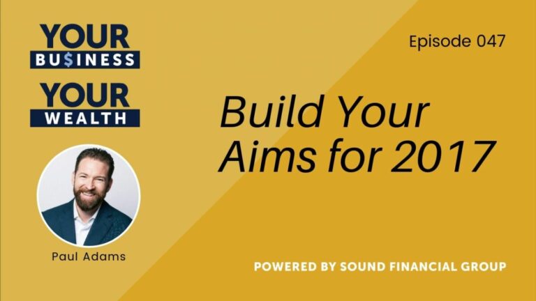 Podcast Episode 47: Build Your Aims for 2017