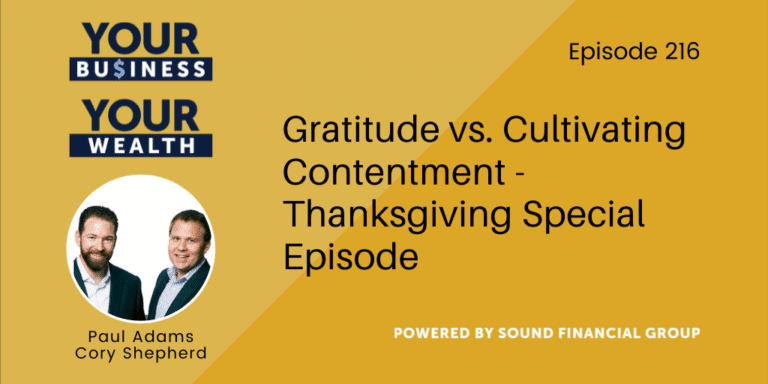 PODCAST EPISODE 216: Gratitude vs. Cultivating Contentment – Thanksgiving Special Episode
