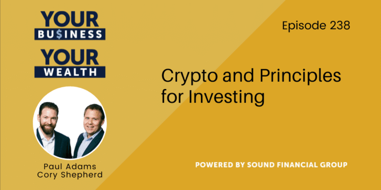 PODCAST EPISODE 238: Crypto and Principles for Investing