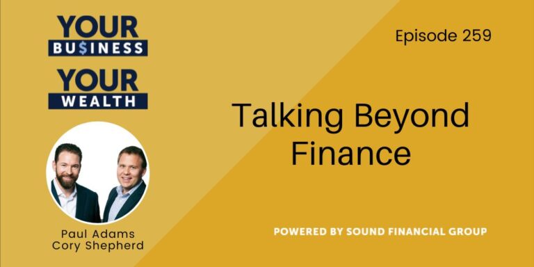 PODCAST EPISODE 259 – Talking Beyond Finance
