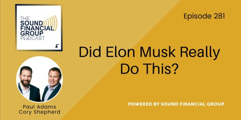 PODCAST EPISODE 281- Did Elon Musk Really Do This?