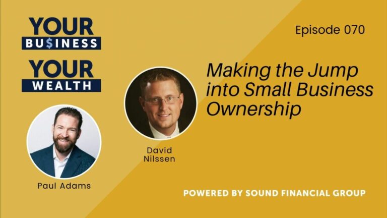 Podcast Episode 70: Making the Jump into Small Business Ownership