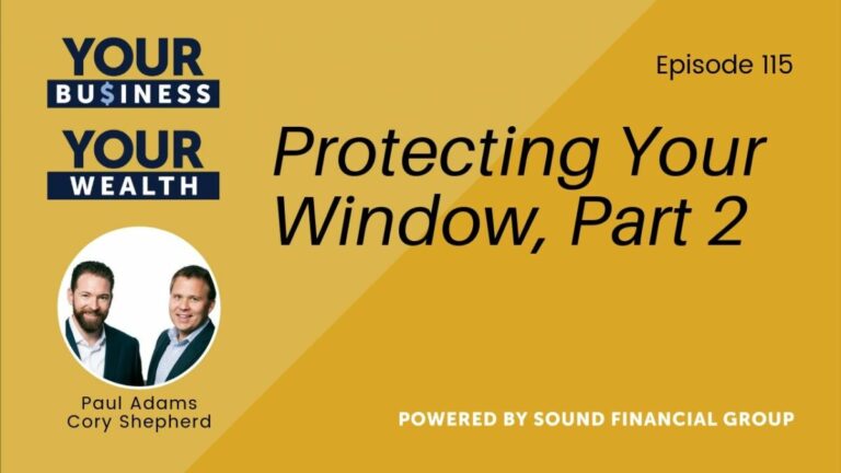 Podcast Episode 115: Protecting Your Window, Part 2