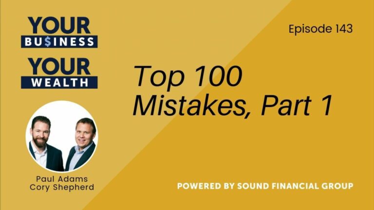 PODCAST EPISODE 143: TOP 100 MISTAKES, PART 1