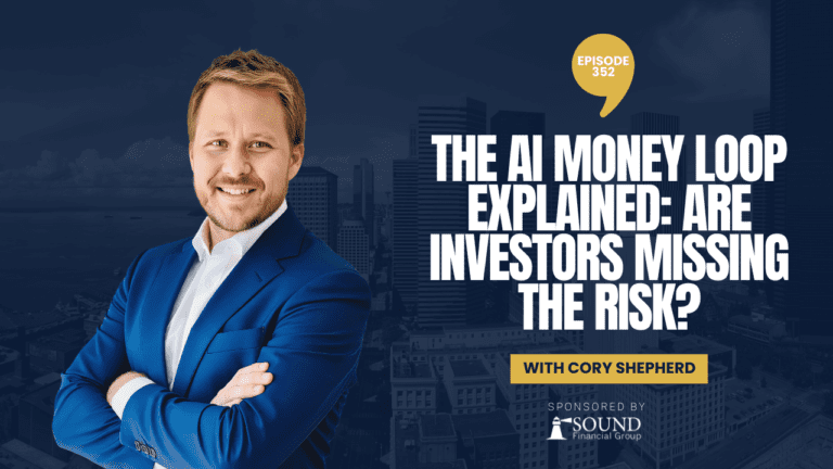 PODCAST EPISODE 352 – The AI Money Loop Explained: Are Investors Missing the Risk?